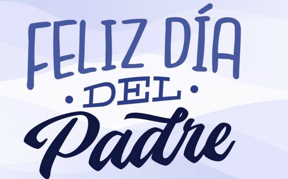 el dia del padre se